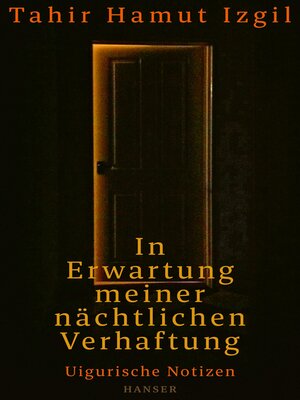 cover image of In Erwartung meiner nächtlichen Verhaftung